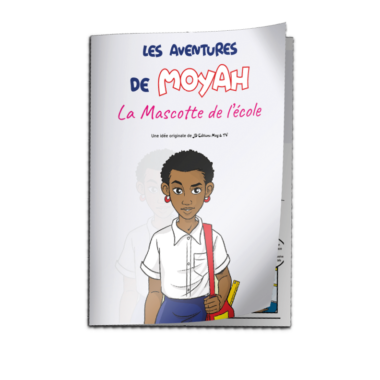 Bande dessinée MoYah Série N°002 - La mascotte de l'école